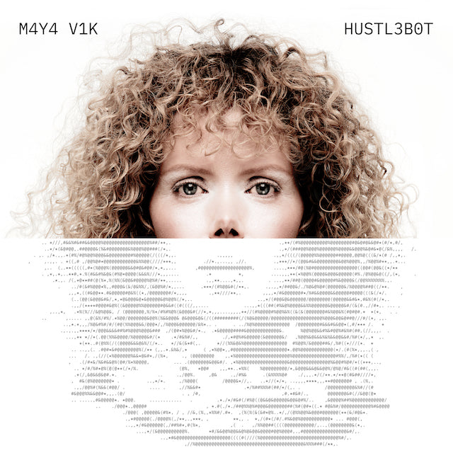 Maya Vik - Hustlebot Vinyl